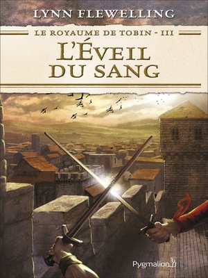 cover image of Le Royaume de Tobin (Tome 3)--L'Éveil du sang